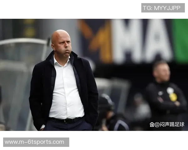 斯洛特战绩不佳接连失利或将面临解雇危机球队前景堪忧